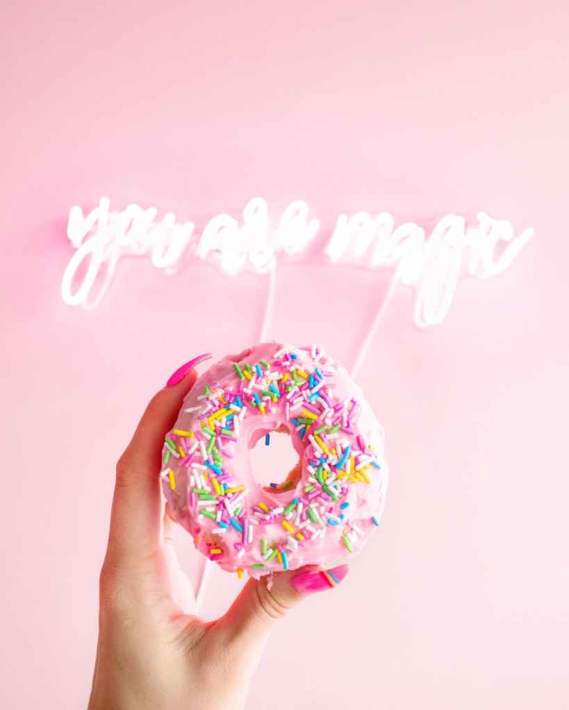 If you can't say anything nice, find something nice to say anyway - like "you are magic" with doughnuts.